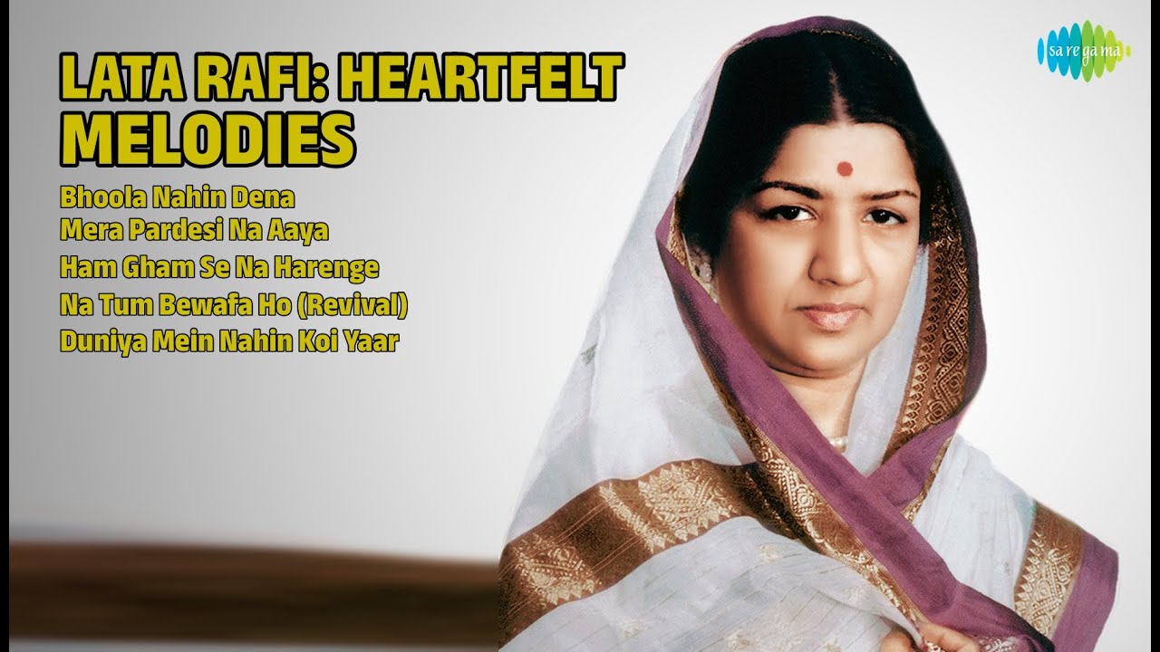 लता रफ़ी: दर्द भरे नगमें | Lata Mangeshkar Songs | Bhoola Nahin Dena | Mera Pardesi Na Aaya