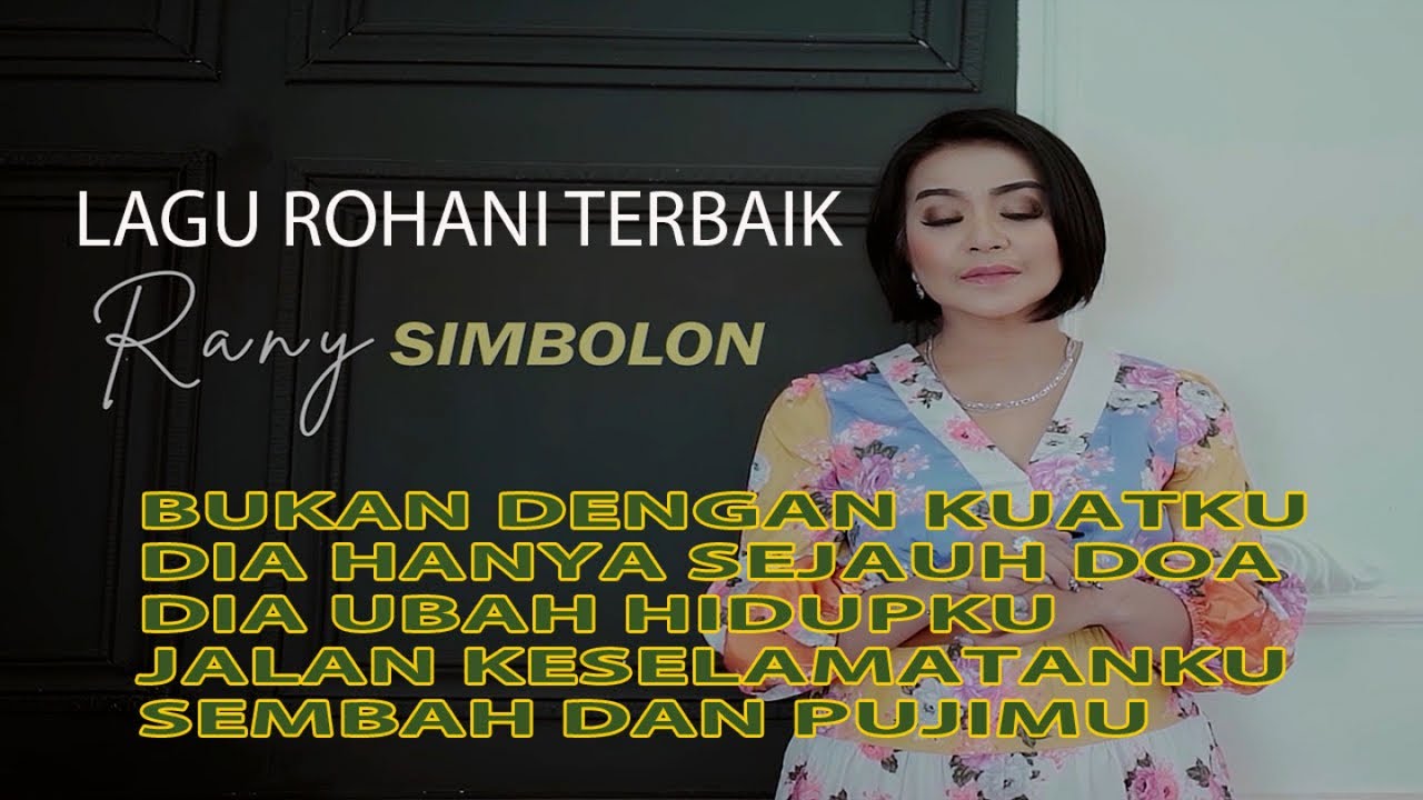 Rany Simbolon - Lagu Rohani Terbaik Rany Simbolon