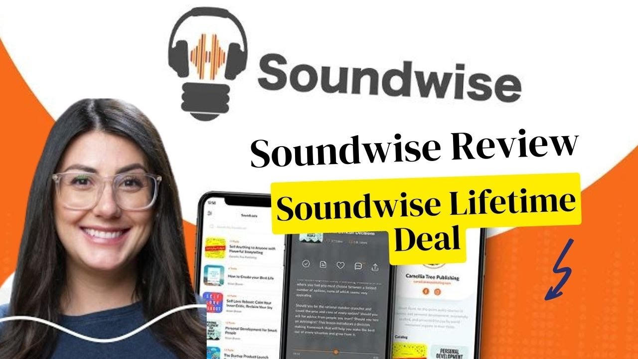 Soundwise Lifetime Deal $59 & Soundwise Review