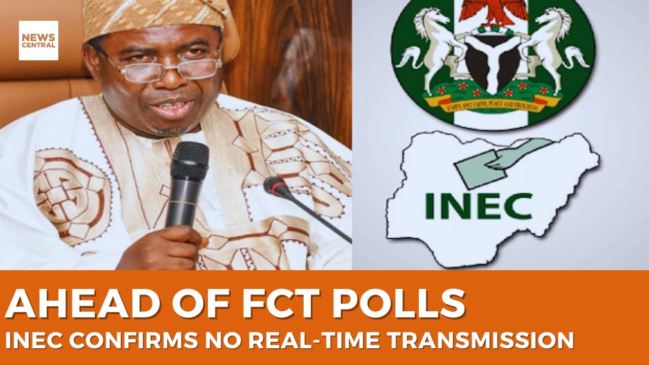 INEC Confirms No Real-Time Transmission for FCT Area Council Elections