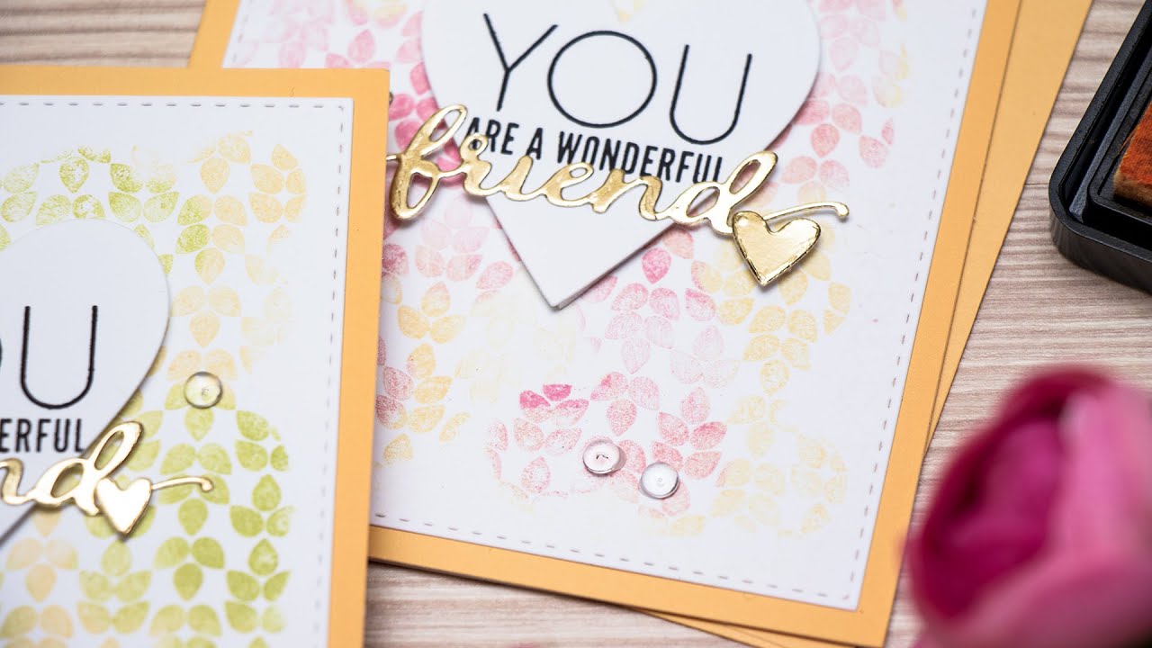 Two Color Background Stamping - Friendship Cards