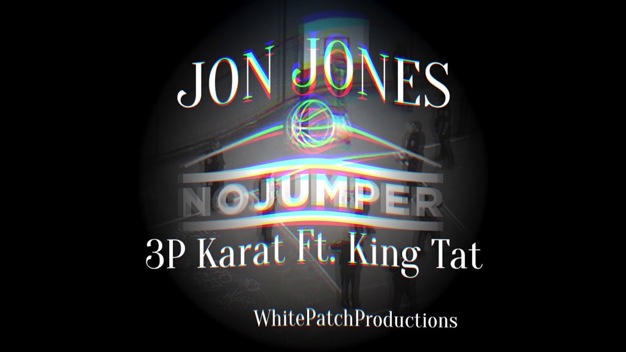 3P Karat Ft. King Tat - Jon Jones ( ROPE GANG MIX )