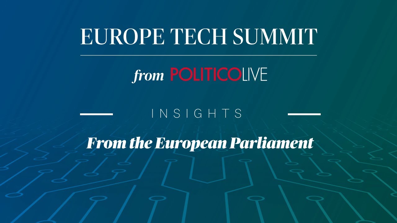 Insights from the European Parliament | Europe Tech Summit