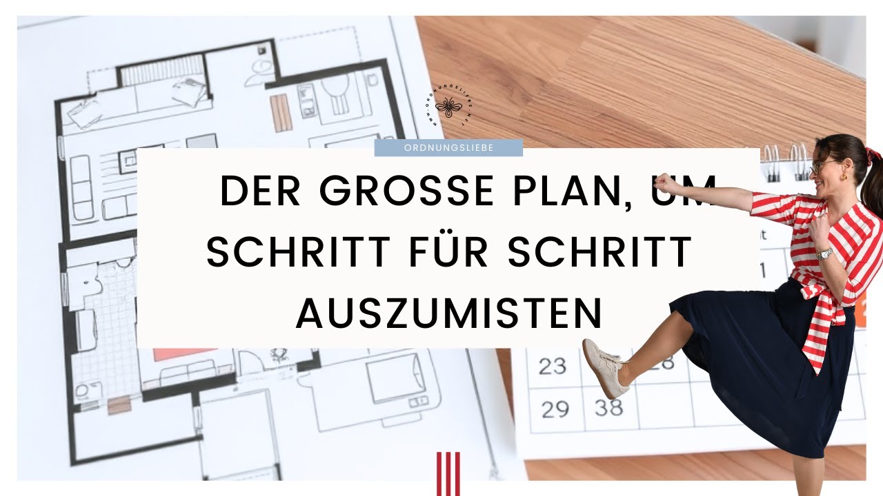 Der BESTE Ausmist-Plan für dein ganzes Zuhause!