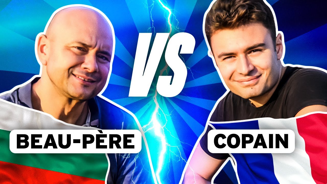 MON COPAIN FRANÇAIS 🇫🇷 CHALLENGE MON PÈRE BULGARE 🇧🇬 ...