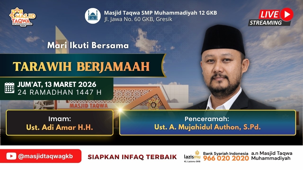 LIVE TARAWIH -   Ust. A. Mujahidul Authon, S.Pd. | 13 Maret 2026 M / 24 RAMADHAN 1447 H