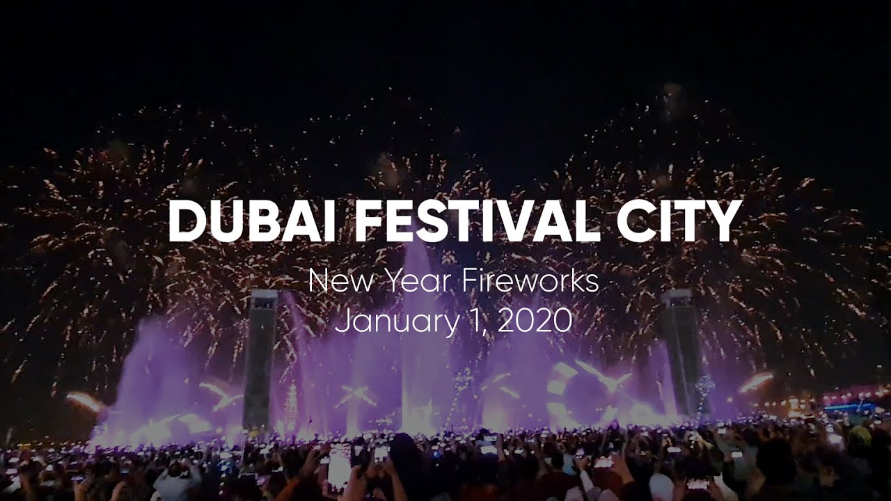 Dubai Festival City New Year Fireworks 2020