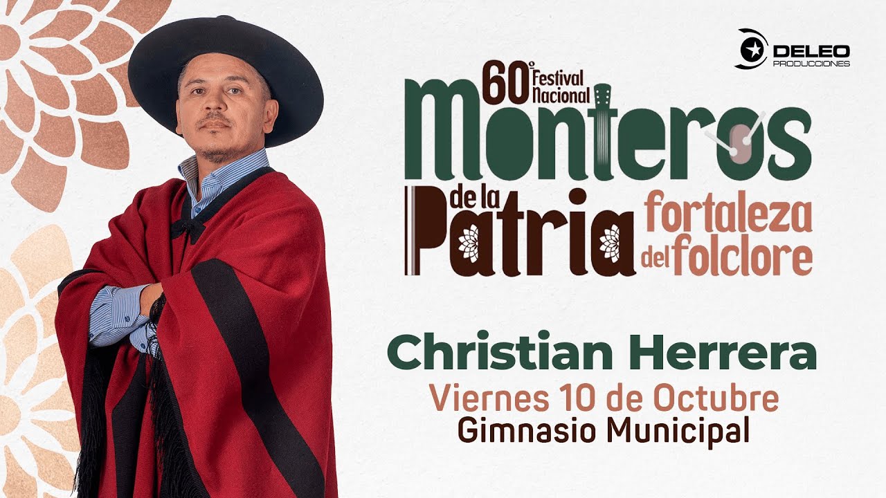 Christian Herrera - Monteros de la Patria 2025