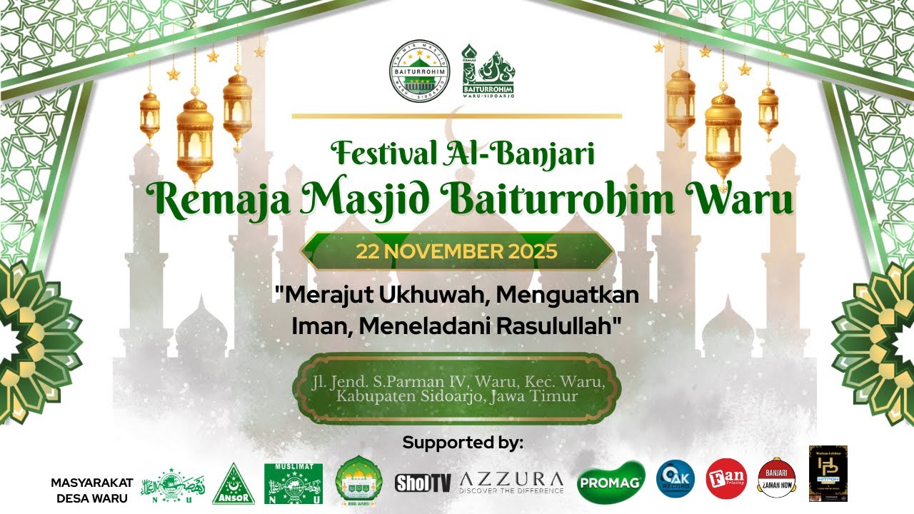 🔴 LIVE STREAMING (SHIFT MALAM) FESBAN REMAJA MASJID  BAITURROHIM - WARU - SIDOARJO 2025