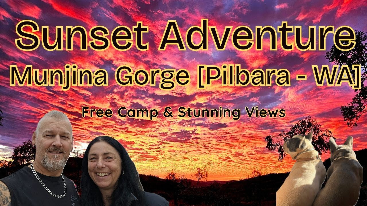 Ep. 9 Stunning Landscapes | Top Spot To Park Your Rig | Free Camping | Munjina Gorge [Pilbara - WA]