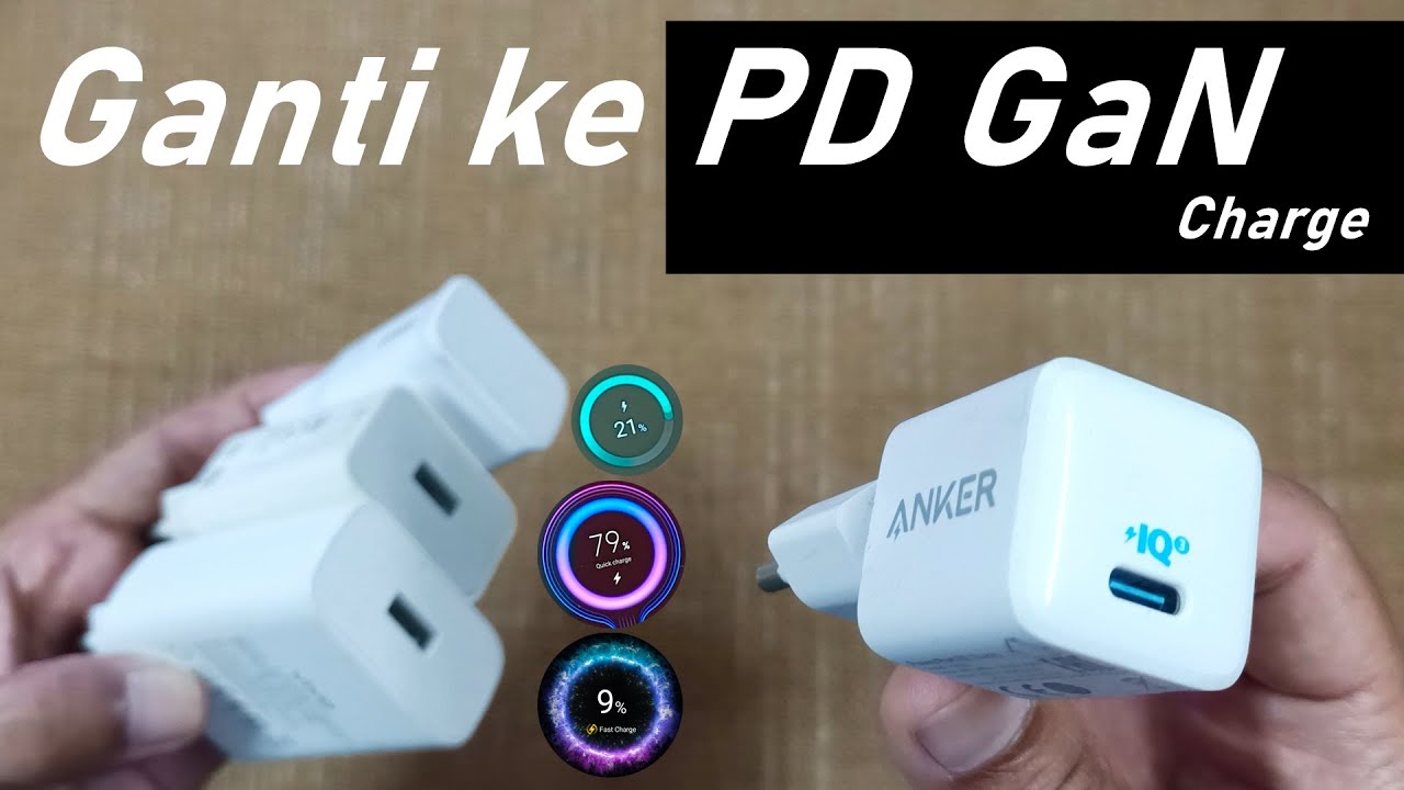 Optimalisasi Fast Charging Adapter PD GaN charger Ke | Samsung AFC 15w | Vivo 18w | Xiaomi QC 18w |