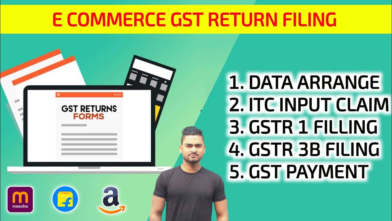 GST Return Filing E Commerce l eCommerce GSTR 1 Filling l E Commerce GST Filling l GST Return File