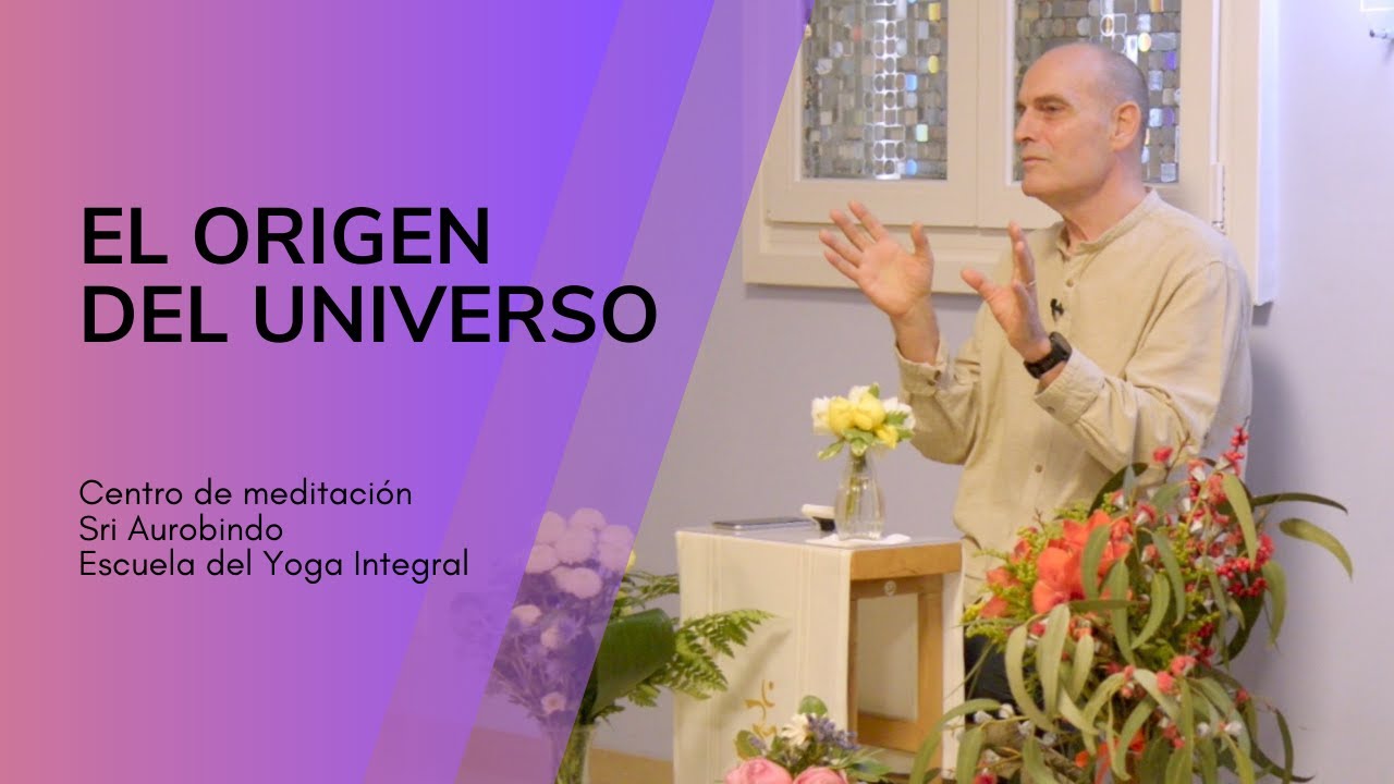 7. El descenso de Satchitananda y la creación de los planos de existencia | Yoga Integral