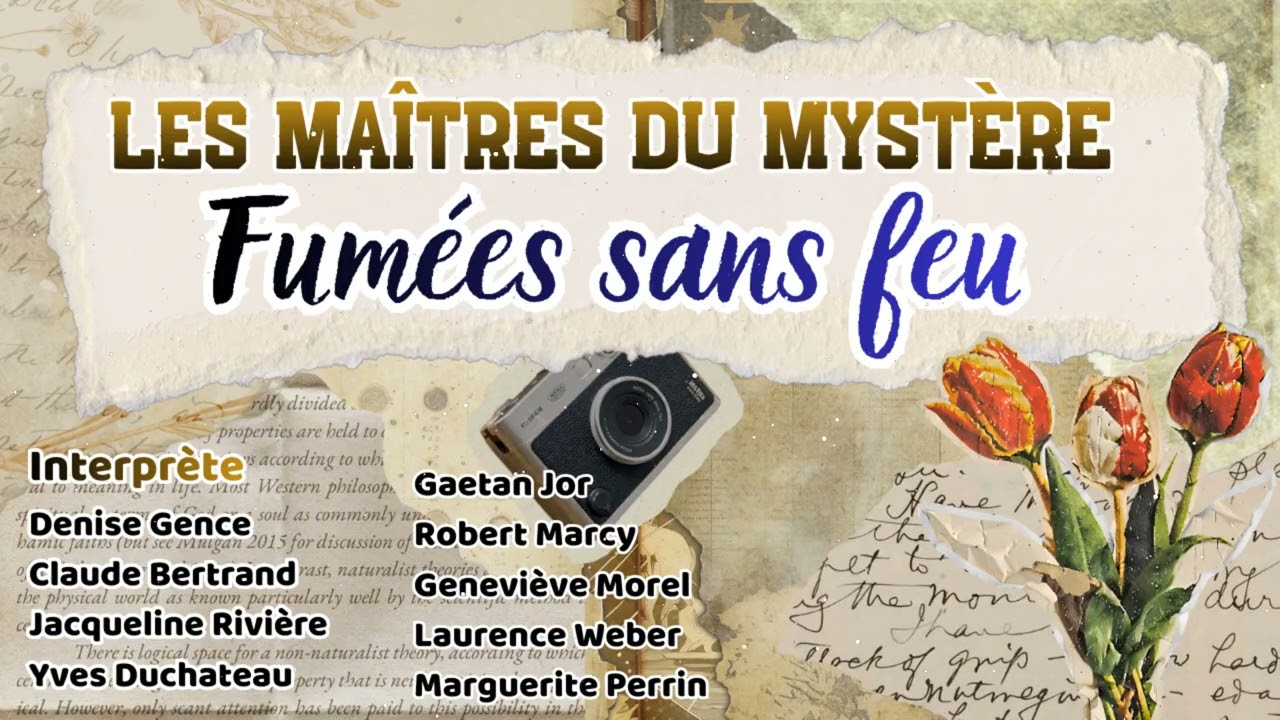Les Maîtres du mystère - Fumées sans feu