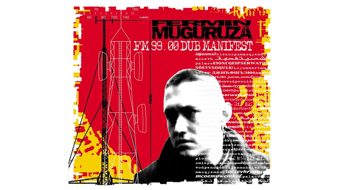 Fermin Muguruza - FM 99.00 Dub Manifest (2000 full album)