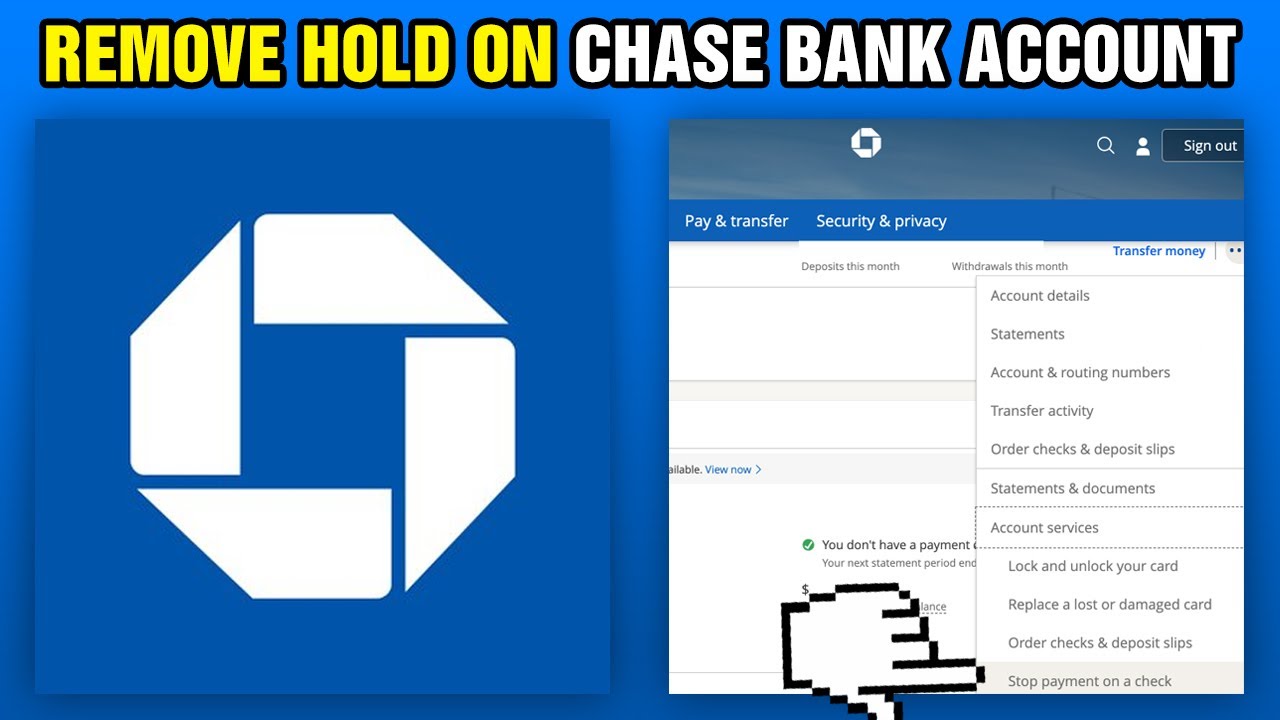 How To Remove Hold On Chase Bank Account (2025)