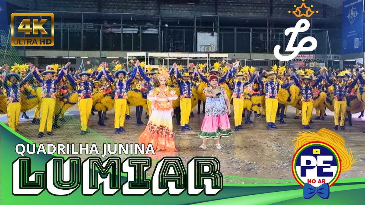 [ SÃO JOÃO 2024 ] QUADRILHA JUNINA LUMIAR ESPETÁCULO 2024 ESTREIA