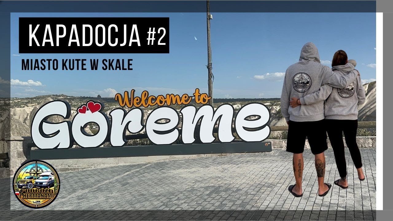 Van life Turcja 2025 Kapadocja Goreme