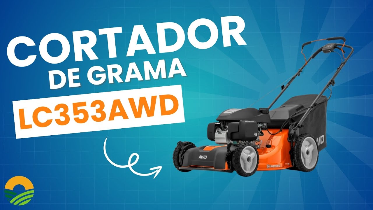 CORTADOR DE GRAMA A GASOLINA LC 353AWD - HUSQVARNA