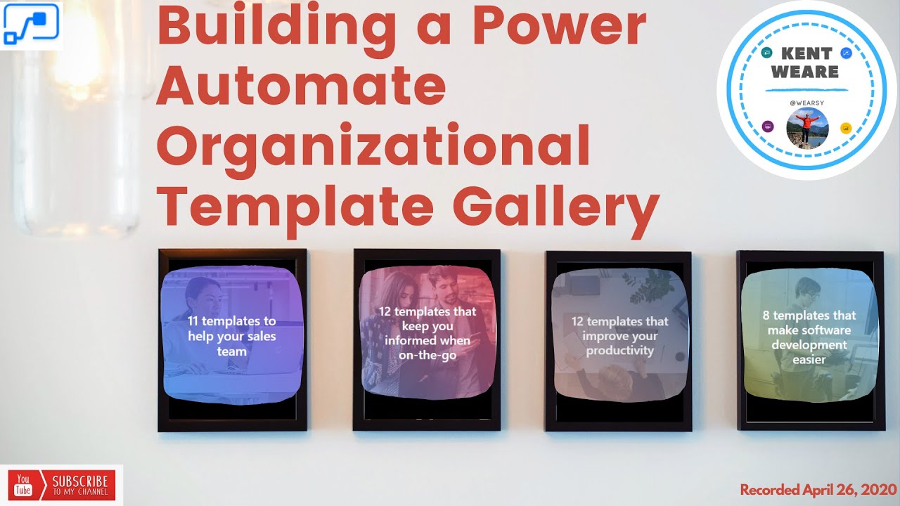 022   Building a Power Automate Organizational Template Gallery