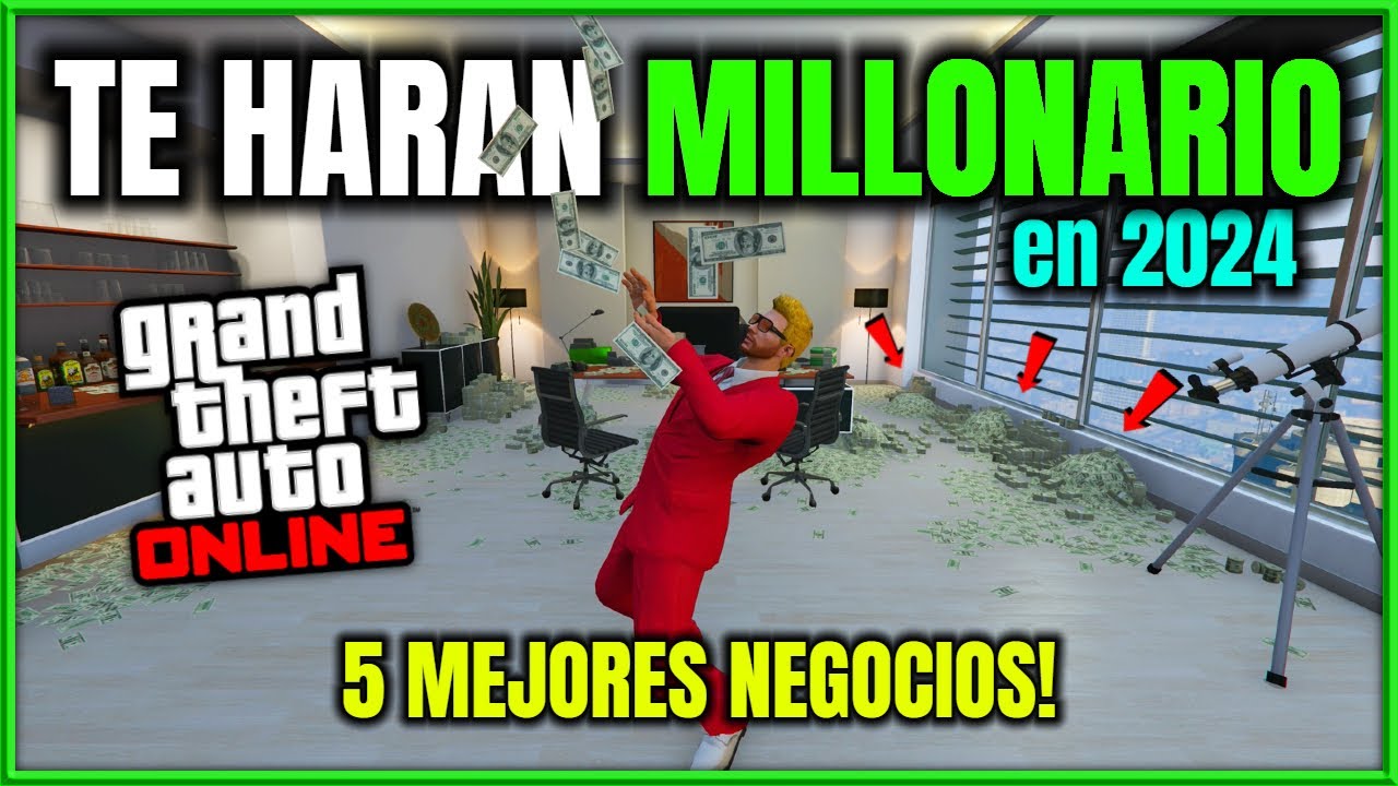 5 NEGOCIOS que TE HARÁN MILLONARIO en GTA ONLINE 2024 | MEJORES NEGOCIOS de GTA ONLINE!
