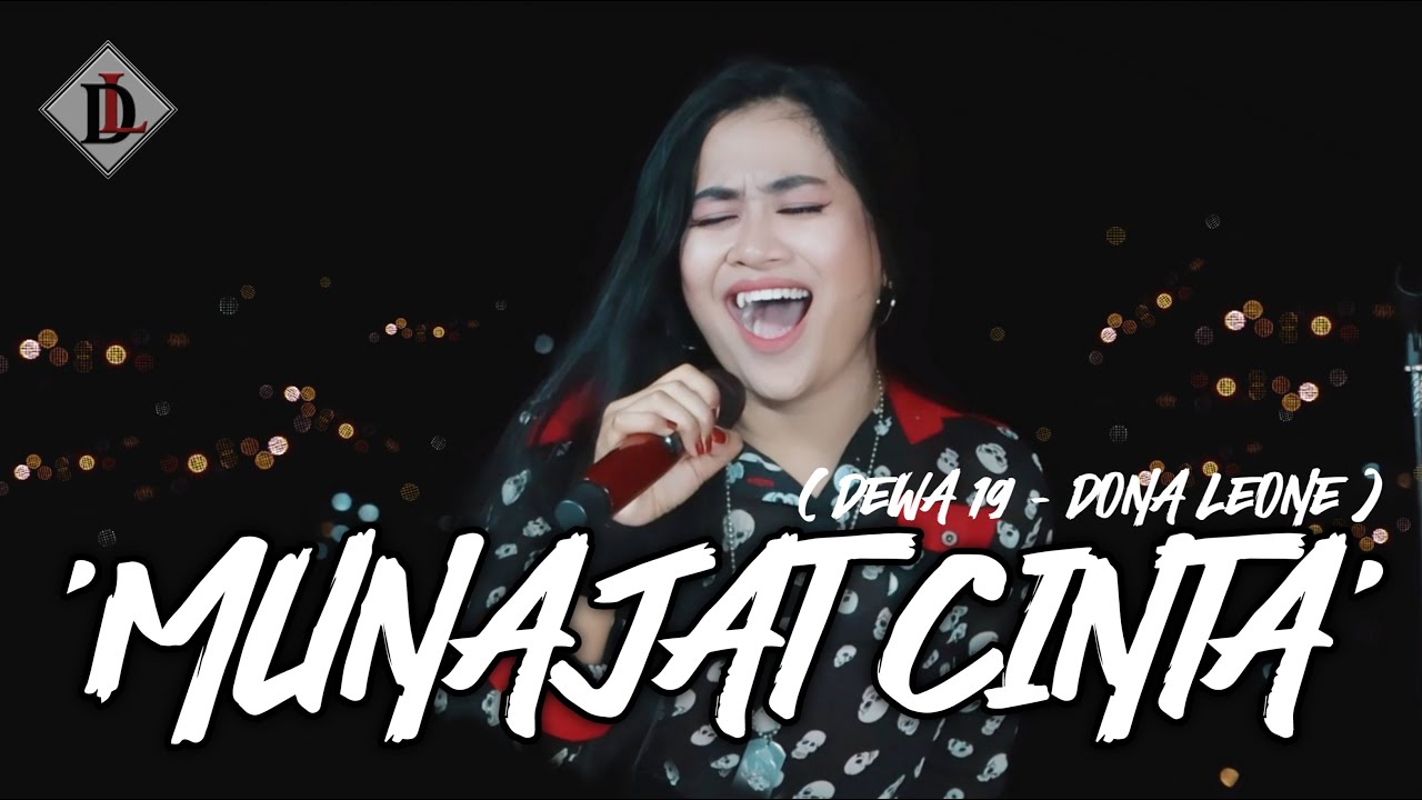 MUNAJAT CINTA - DONA LEONE | Woww VIRAL Suara Menggelegar Lady Rocker Indonesia | SLOW ROCK