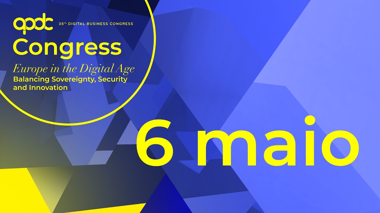 35&ordm; Digital Business Congress - 6 maio