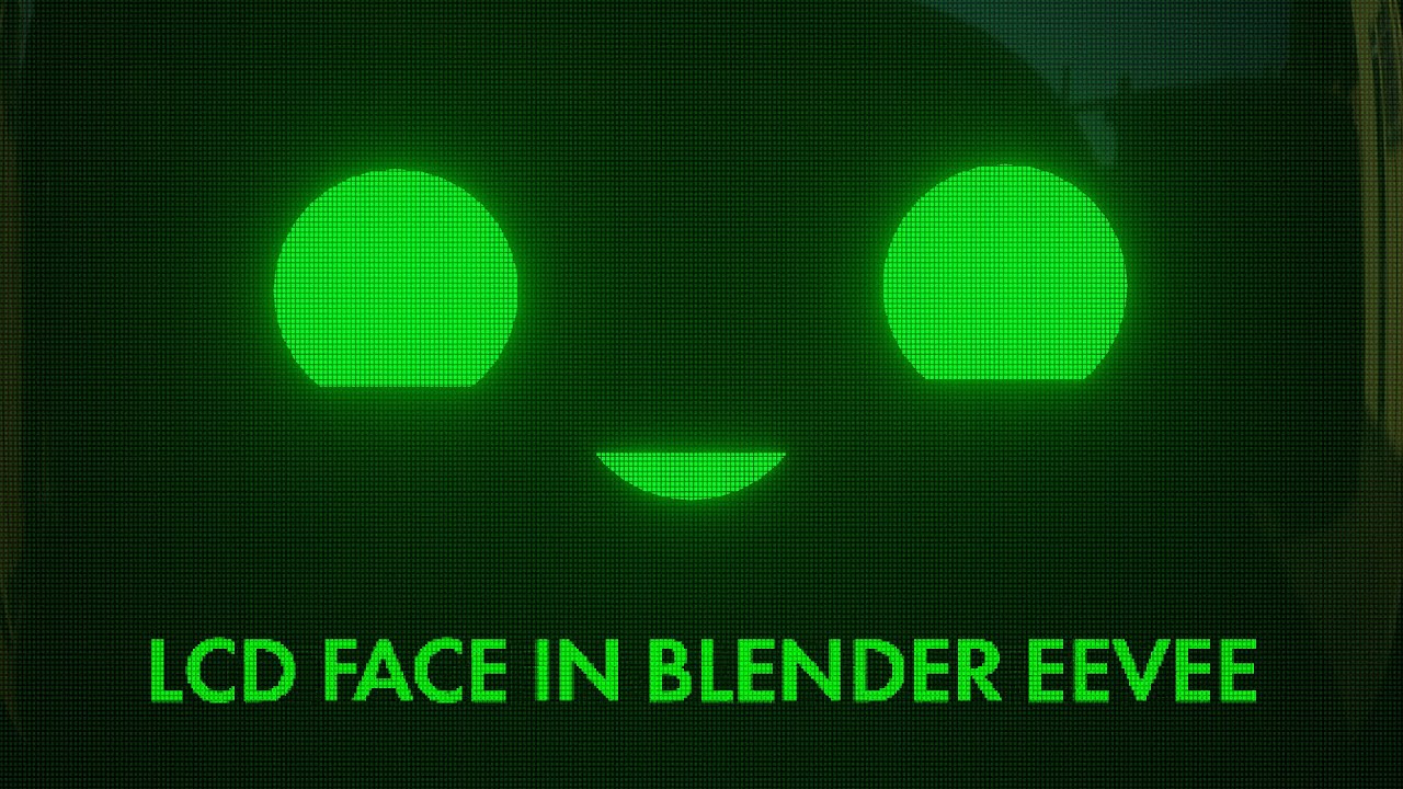 Creating an LCD face effect in Blender 2.80+