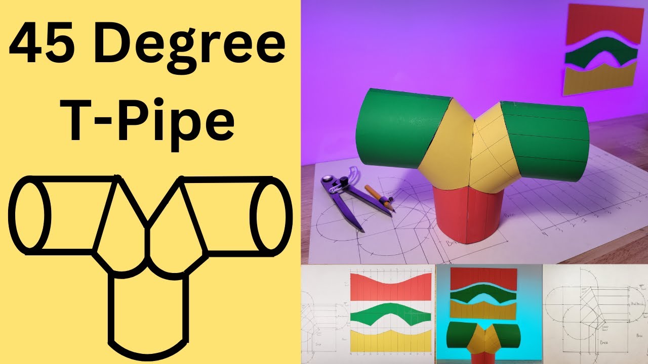 How to make 45 Degree T-Pipe layout.