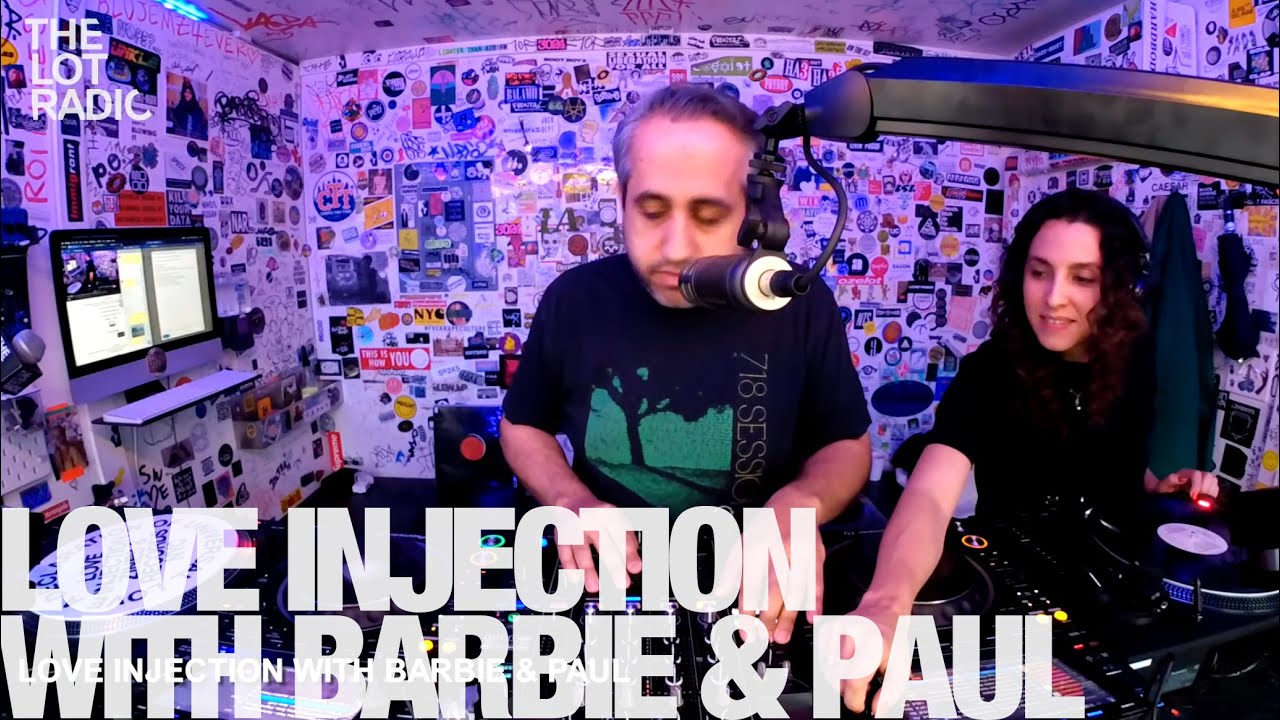 LOVE INJECTION WITH BARBIE & PAUL @TheLotRadio  12-03-2022