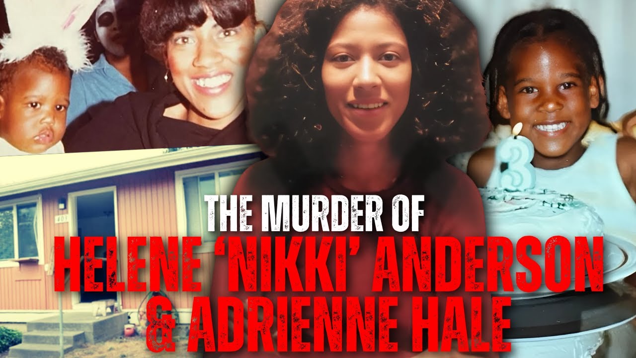 Who Killed Nikki Anderson and Her Little Girl Adrienne?