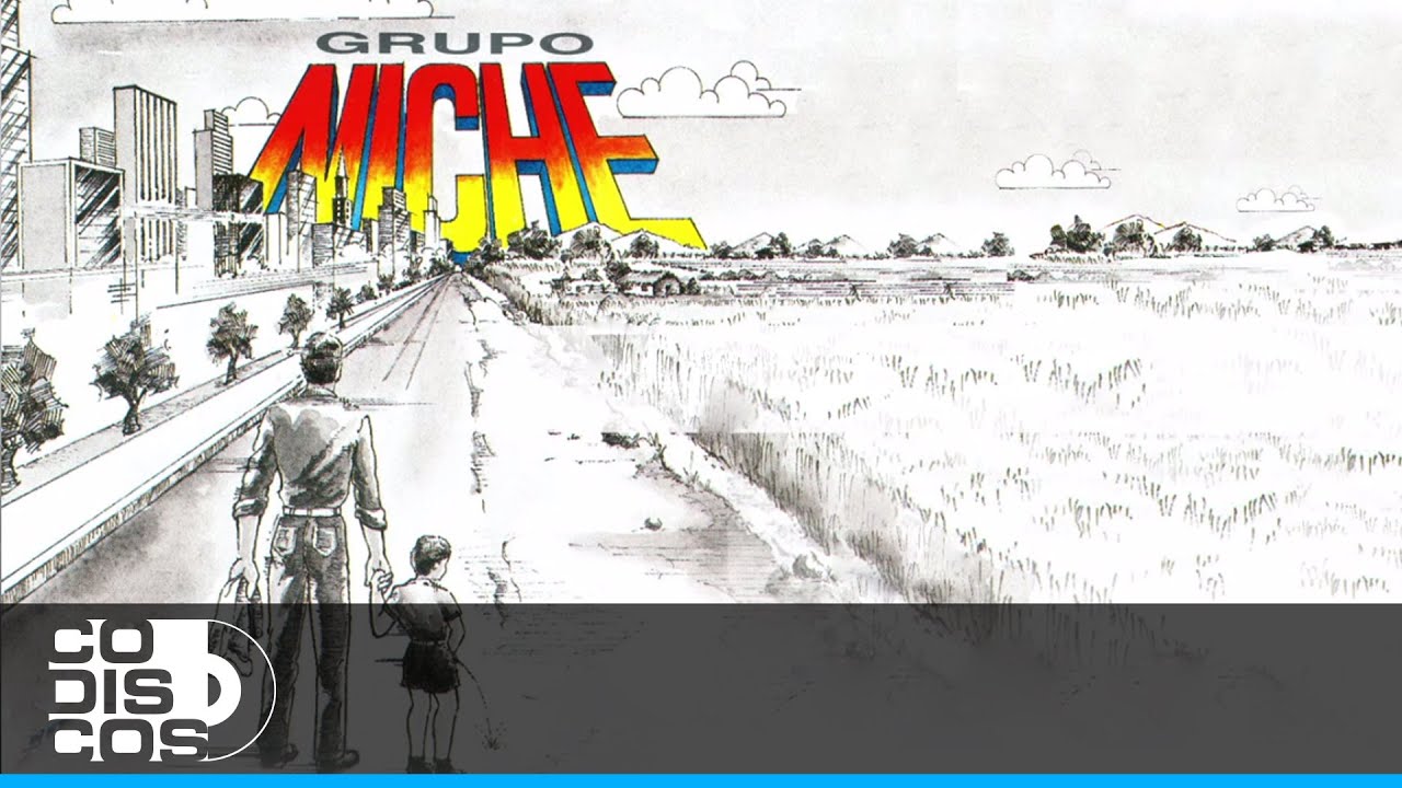 Colombia Tierra De Todos, Un Alto En El Camino, Grupo Niche - Audio