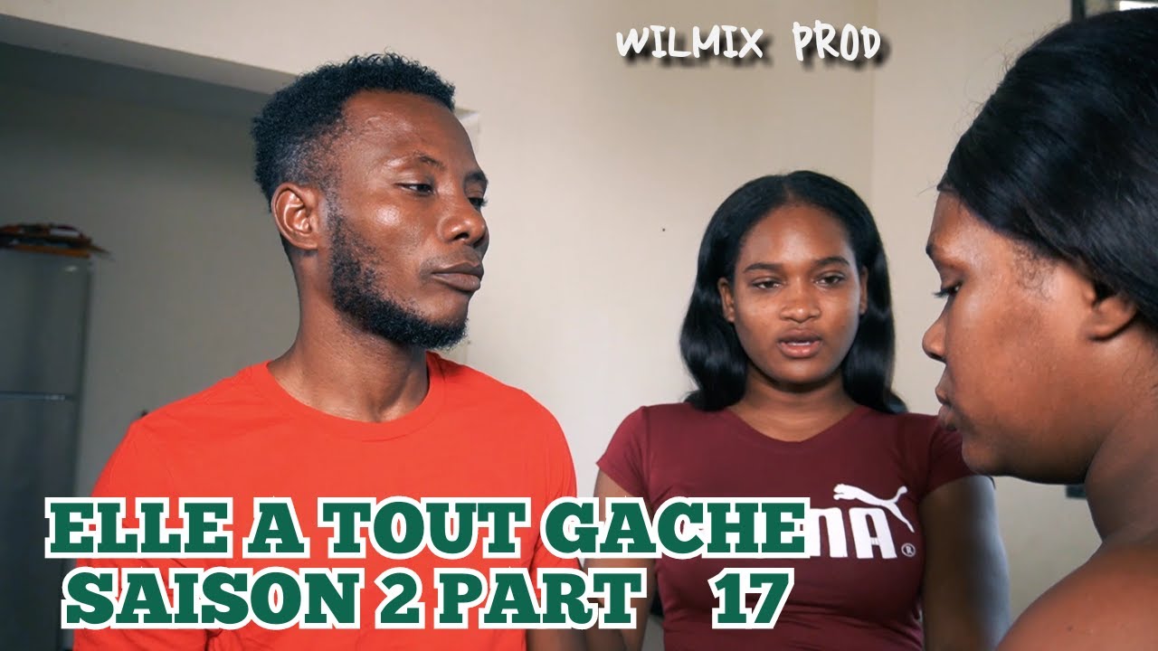ELLE A TOUT GACHE SAISON 2 PART 17. MARLIE/ FABY/ BÈL PÒCH/ MAYA/ ELVIRE/ FRED.