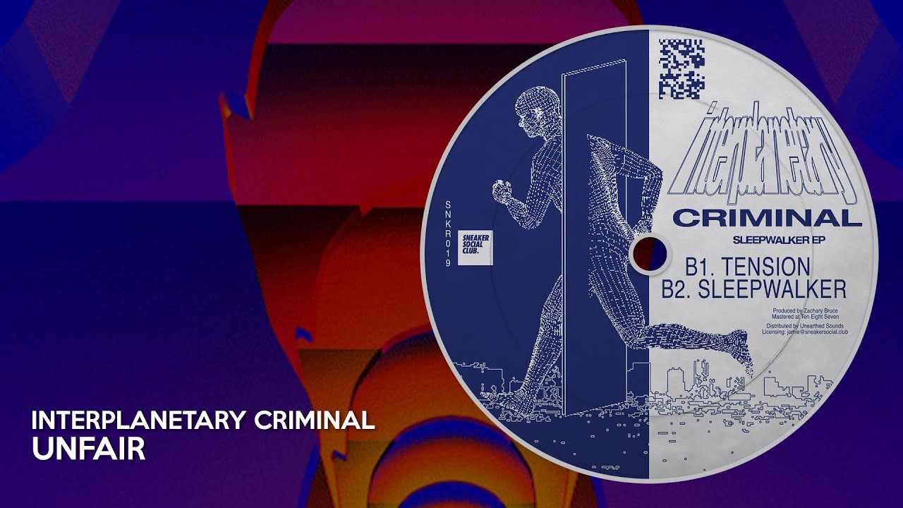 Interplanetary Criminal - Unfair