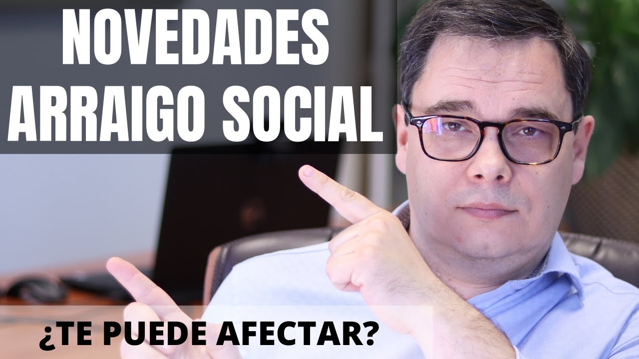 📢 ULTIMA NOTICIA: ¿Cambios en el Arraigo Social? ¿Te puede afectar?