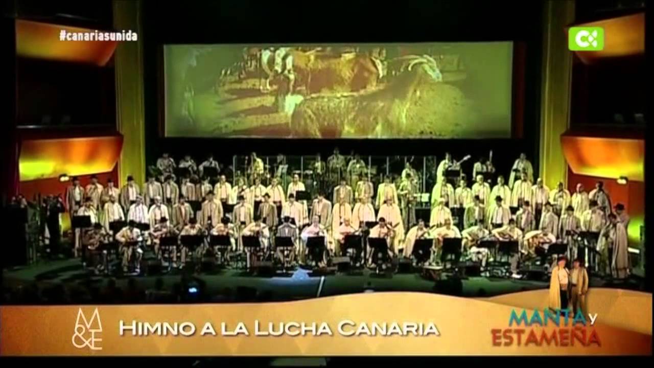 Obertura / Himno a la lucha canaria - Manta y Estameña