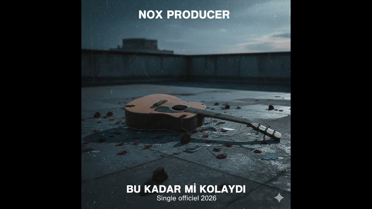 NoxProducer – Bu Kadar mı Kolaydı? | هل كان الأمر بهذه السهولة؟ | أغنية حزينة 2026