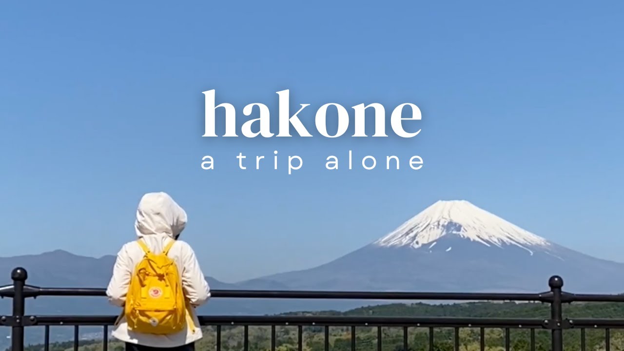 ⛩️  solo trip to hakone  ⛩️  || spring itinerary for april || japan travel vlog