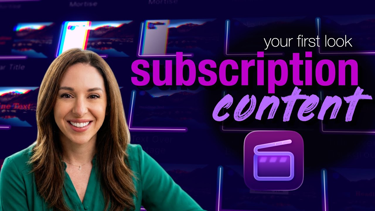 What's included in the Final Cut Pro Subscription?