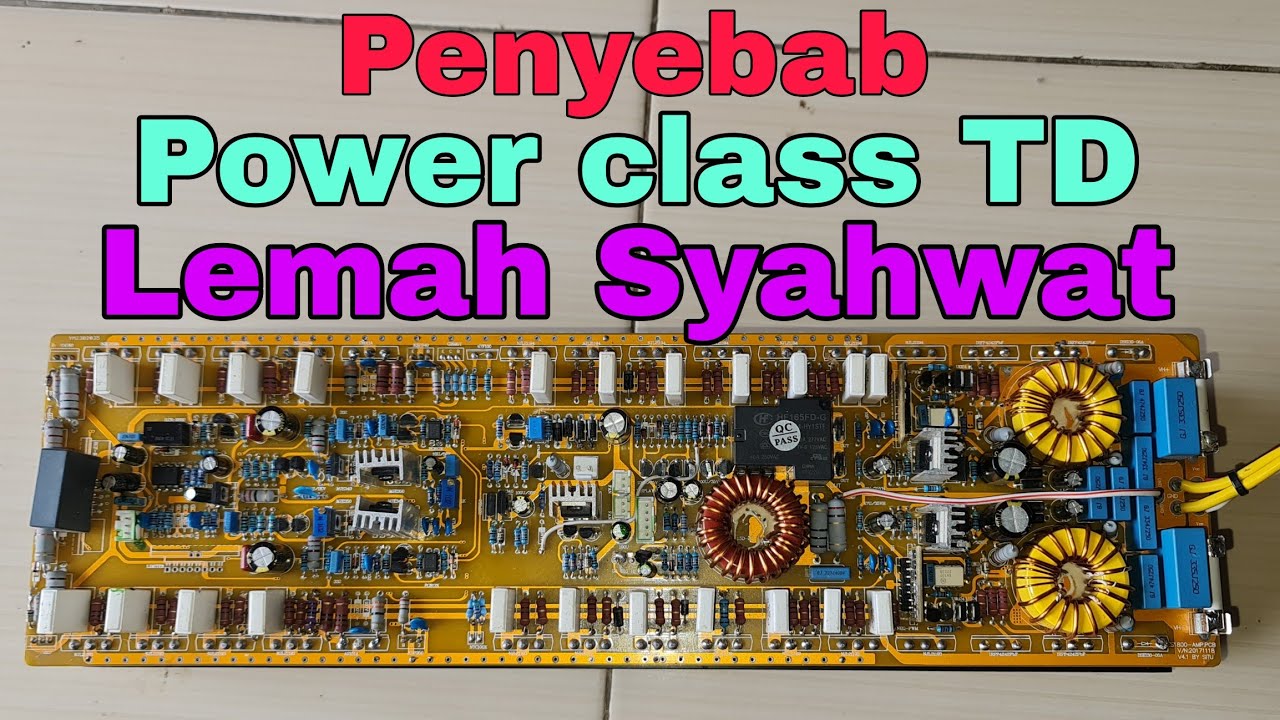 Cara mengatasi power class TD tidak bertenaga/lemah sahwat