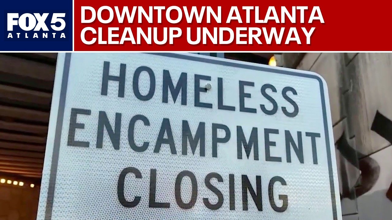 Atlanta closes Bell Street homeless encampment | FOX 5 News