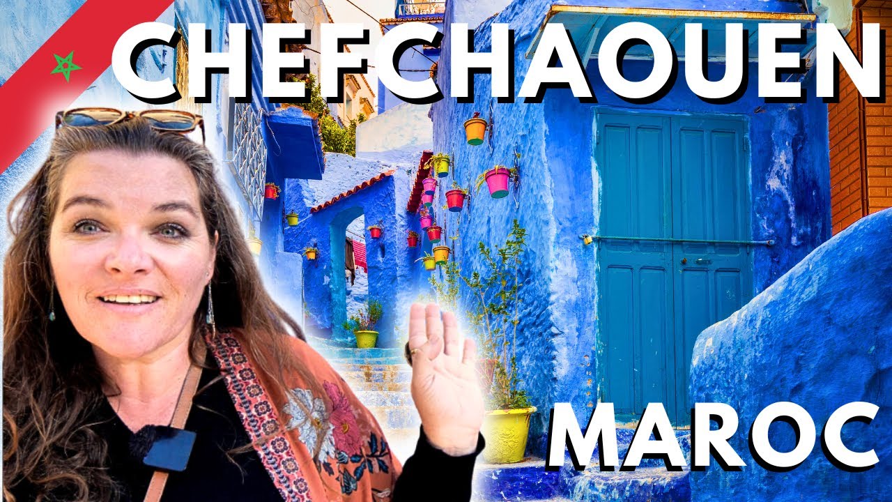 💙 VISITER CHEFCHAOUEN : La Perle Bleue du MAROC 💙