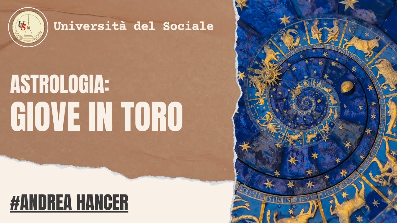 Astrologia: Giove entra nel segno del Toro | Andrea Hancer