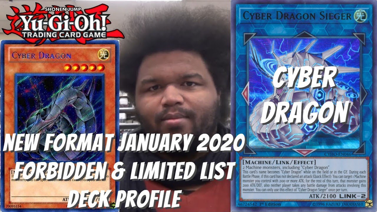 Yugioh New Format January 2020 F&L List UPDATED Deck Profile - Cyber Dragon - Post IGNITION ASSAULT!