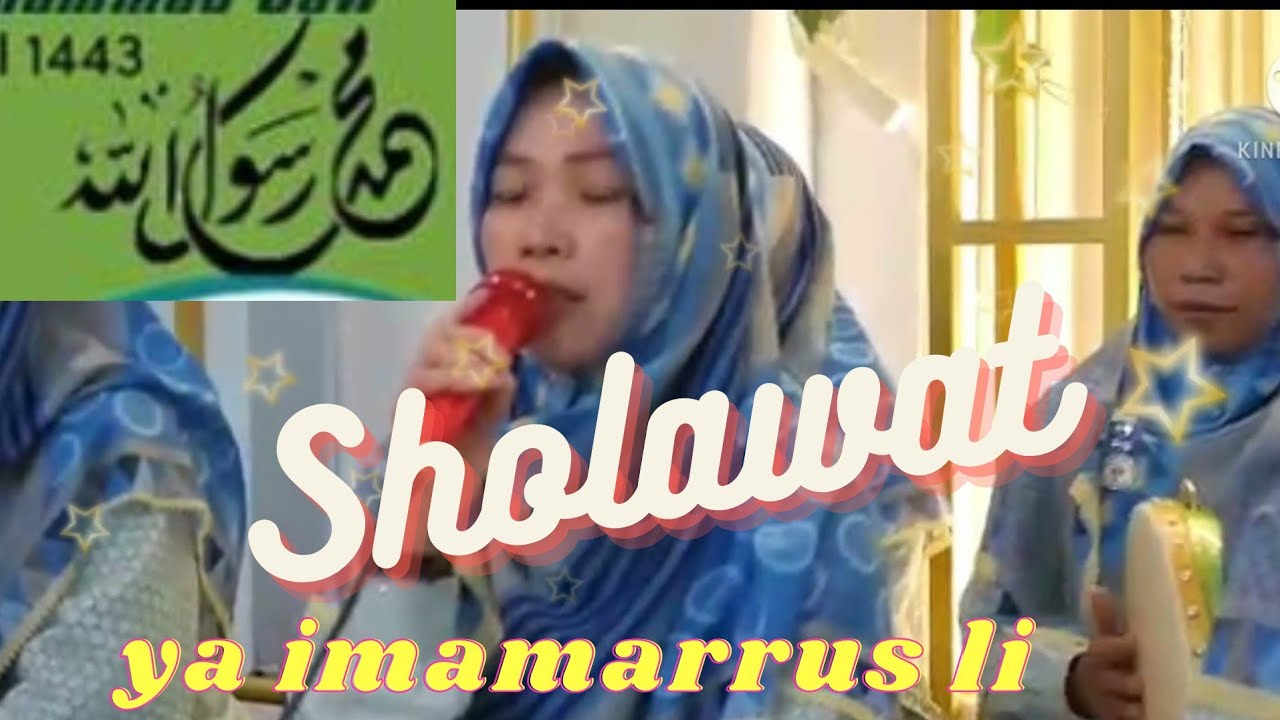 sholawat Ya Imamarusli Ya Sanadi