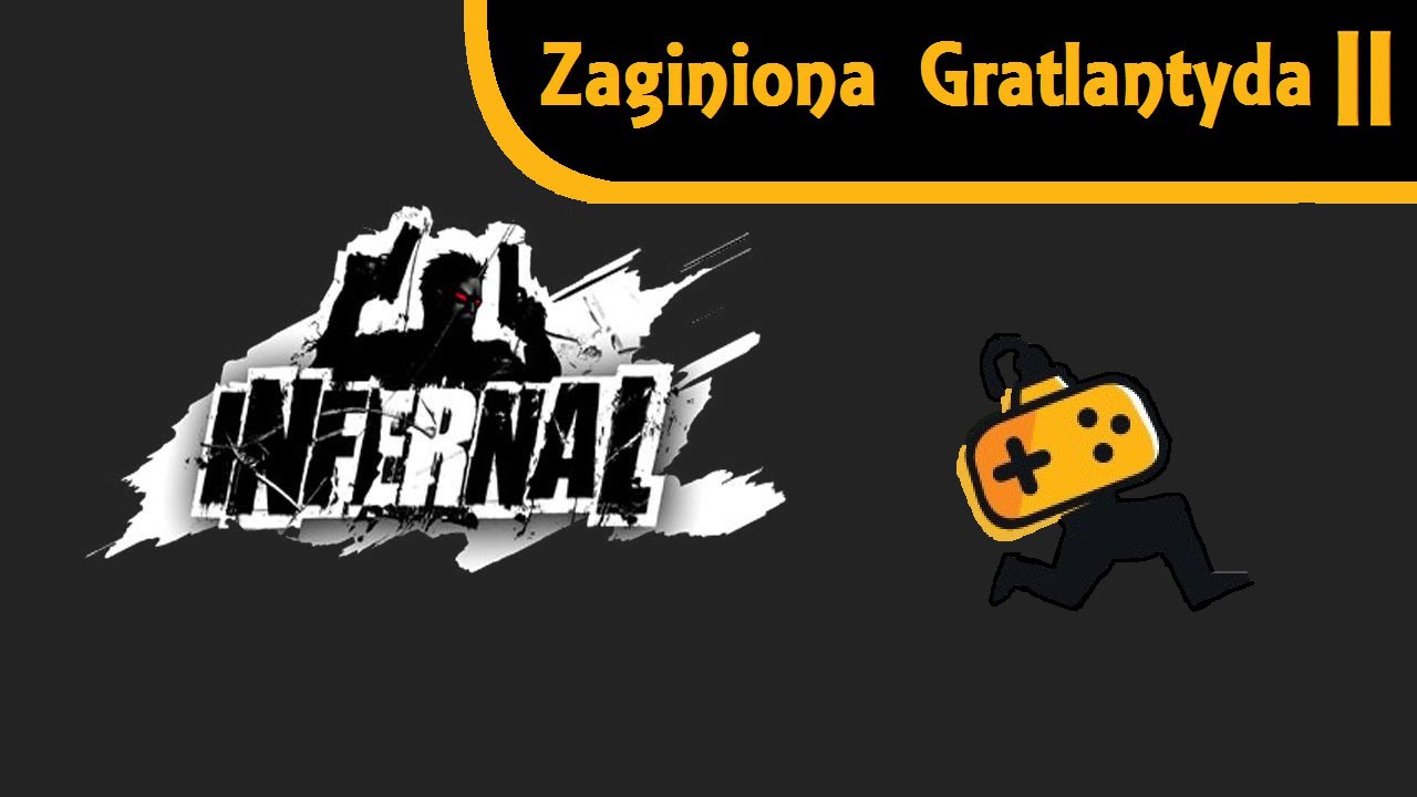 Zaginiona Gratlantyda #13: Infernal - Seria Blobber.pl