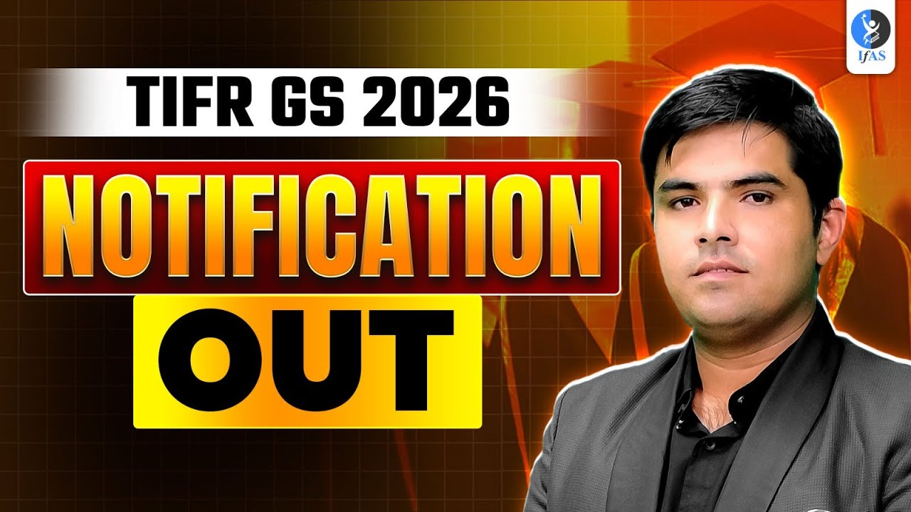 TIFR GS Physics 2026: Application form & Exam Time Line | All Details | Latest Update | IFAS