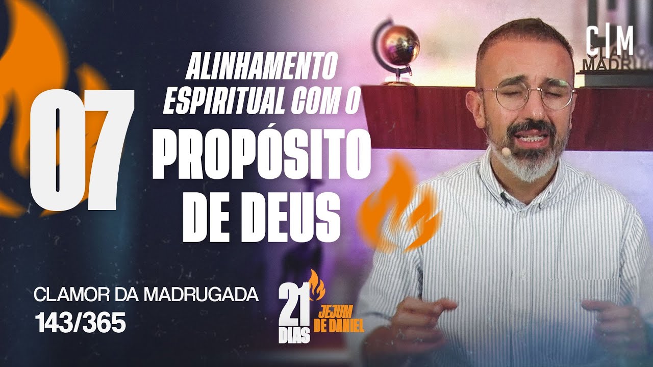 ALINHAMENTO ESPIRITUAL COM O PROP&Oacute;SITO DE DEUS | CM