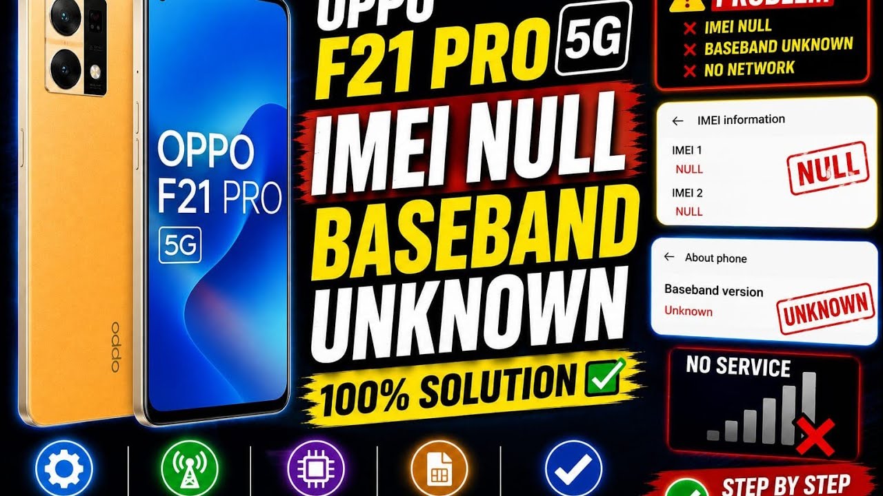 Oppo f21pro 5g imei null Baseband Unknown no sim
