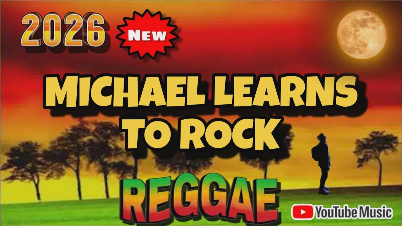💥MICHAEL LEARNS TO ROCK JAMMING SESSION REGGAE REMIX NONSTOP MEDLEY 💥  OLDIES BUT GOODIES 
